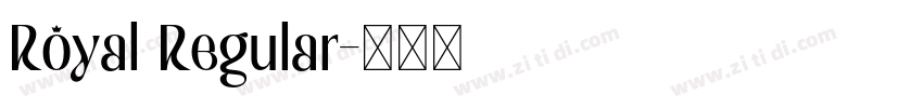 Royal Regular字体转换